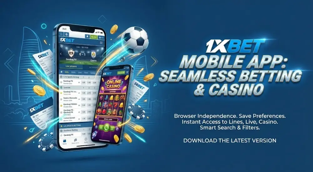 Мобильное приложение 1xBet как отдельный продукт